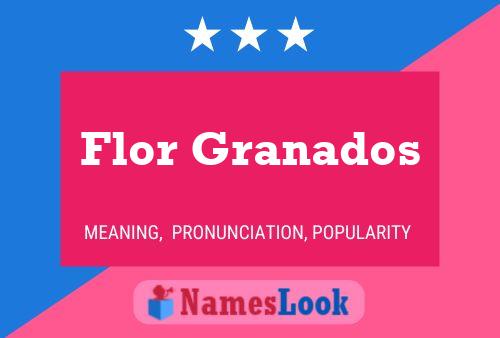 Affiche de nom Flor Granados