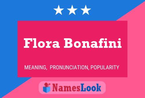 Affiche de nom Flora Bonafini