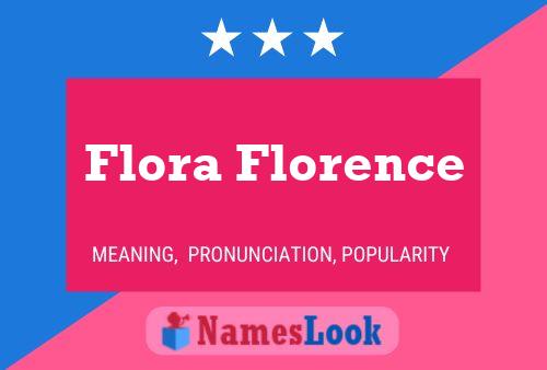 Affiche de nom Flora Florence