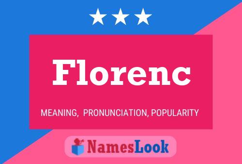 Affiche de nom Florenc