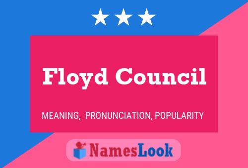 Affiche de nom Floyd Council