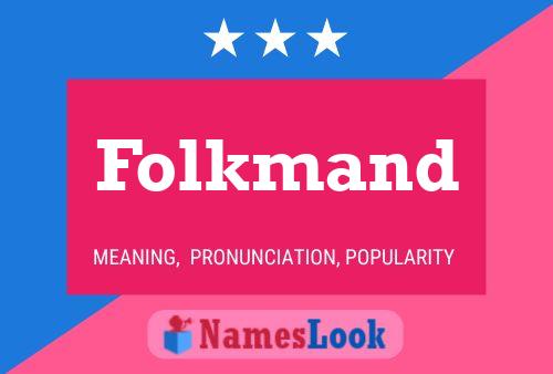 Affiche de nom Folkmand