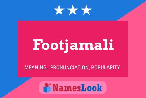 Affiche de nom Footjamali