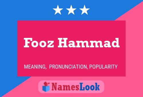 Affiche de nom Fooz Hammad