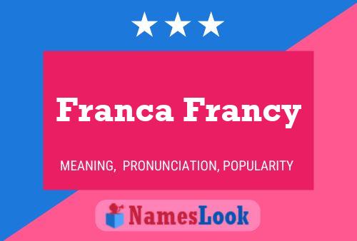 Affiche de nom Franca Francy