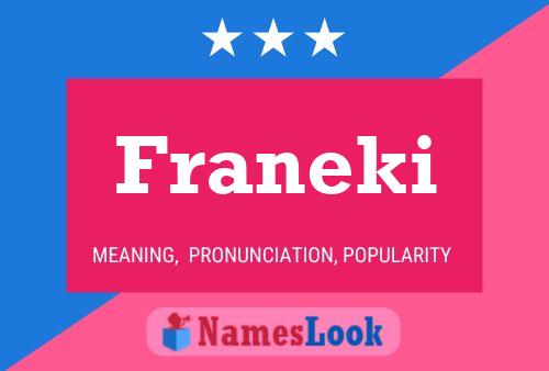 Affiche de nom Franeki