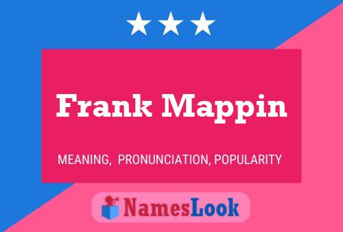 Affiche de nom Frank Mappin