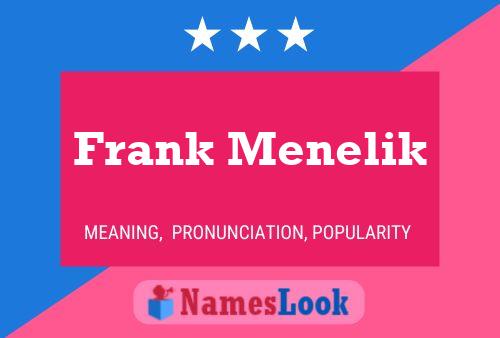 Affiche de nom Frank Menelik