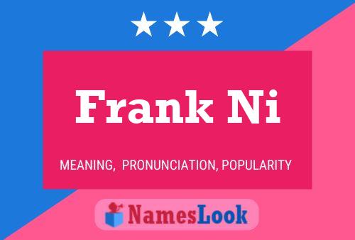 Affiche de nom Frank Ni