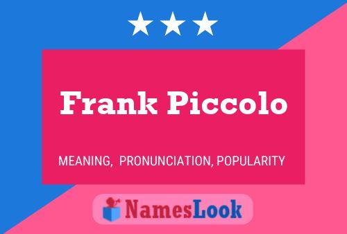 Affiche de nom Frank Piccolo