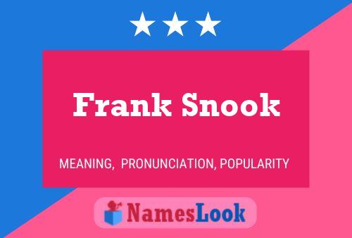 Affiche de nom Frank Snook