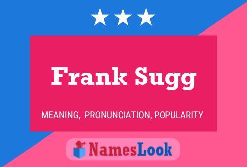 Affiche de nom Frank Sugg