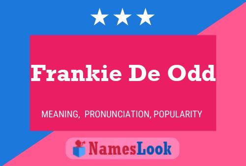 Affiche de nom Frankie De Odd