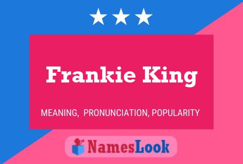 Affiche de nom Frankie King