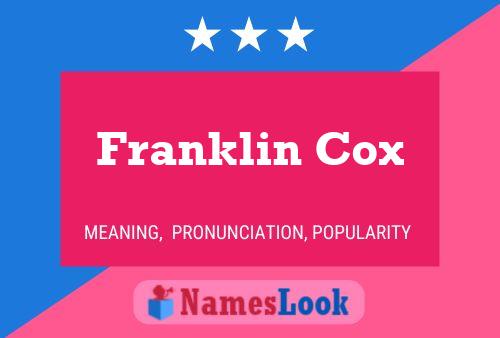 Affiche de nom Franklin Cox