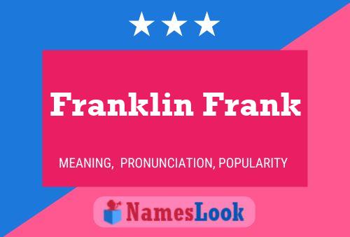 Affiche de nom Franklin Frank