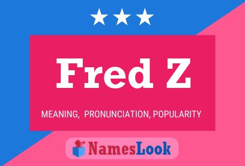 Affiche de nom Fred Z