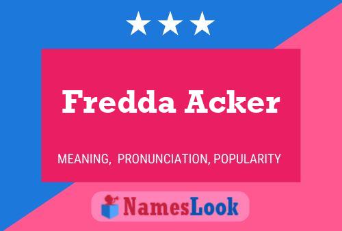 Affiche de nom Fredda Acker