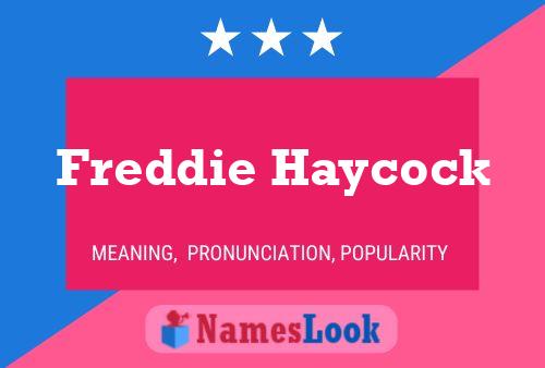 Affiche de nom Freddie Haycock