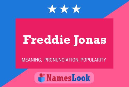 Affiche de nom Freddie Jonas