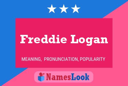 Affiche de nom Freddie Logan