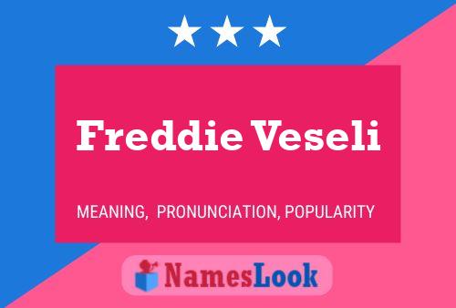 Affiche de nom Freddie Veseli