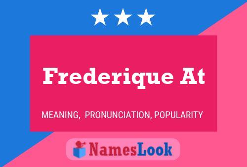 Affiche de nom Frederique At