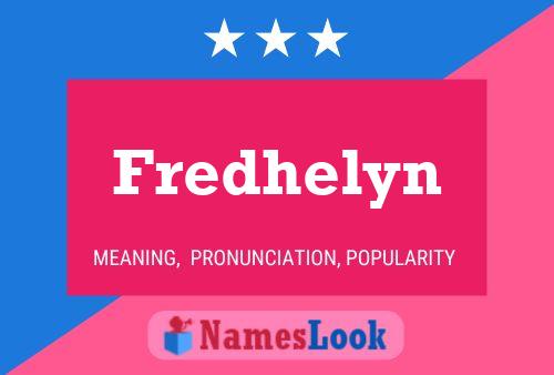 Affiche de nom Fredhelyn