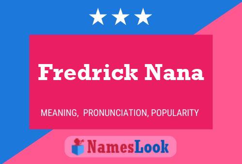 Affiche de nom Fredrick Nana