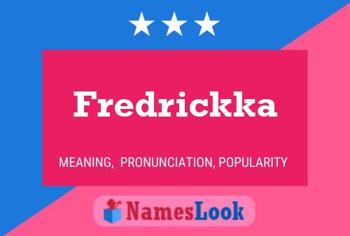 Affiche de nom Fredrickka