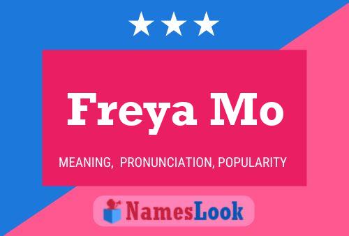 Affiche de nom Freya Mo