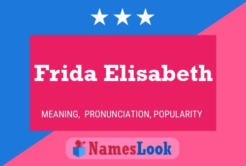 Affiche de nom Frida Elisabeth