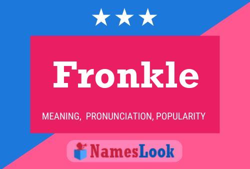 Affiche de nom Fronkle