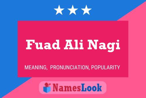 Affiche de nom Fuad Ali Nagi