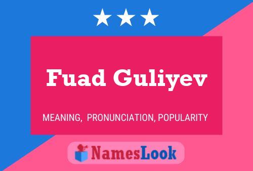 Affiche de nom Fuad Guliyev