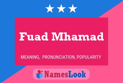 Affiche de nom Fuad Mhamad