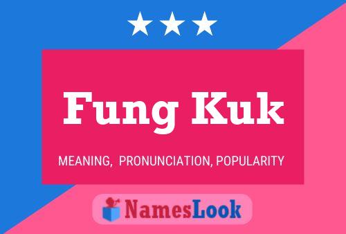 Affiche de nom Fung Kuk