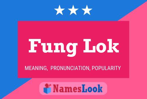 Affiche de nom Fung Lok