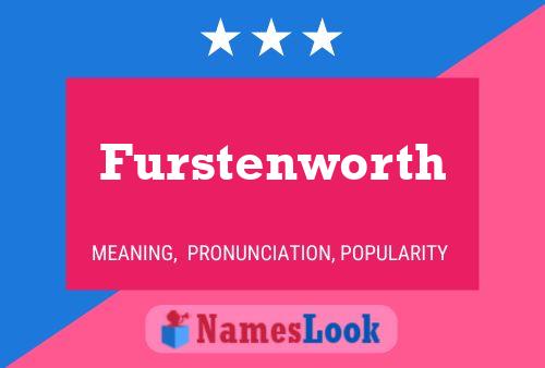 Affiche de nom Furstenworth