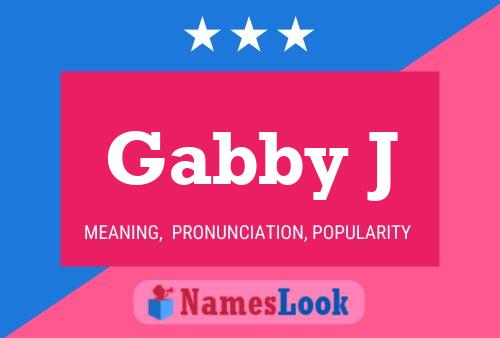 Affiche de nom Gabby J