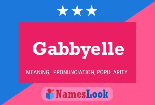 Affiche de nom Gabbyelle