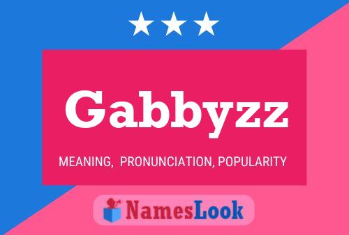 Affiche de nom Gabbyzz