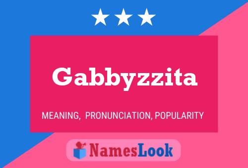 Affiche de nom Gabbyzzita