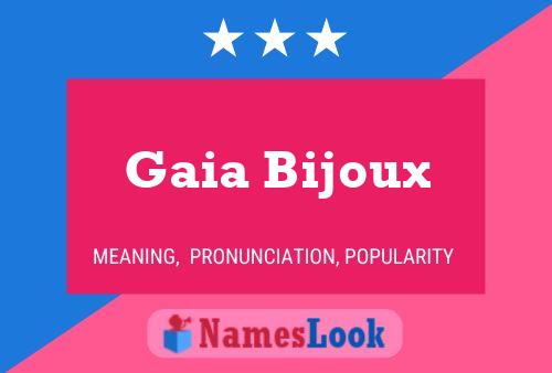 Affiche de nom Gaia Bijoux