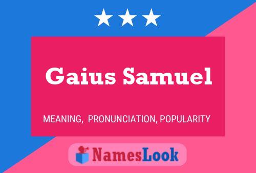 Affiche de nom Gaius Samuel