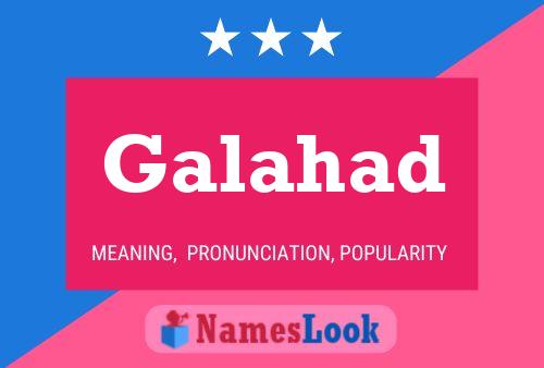 Affiche de nom Galahad