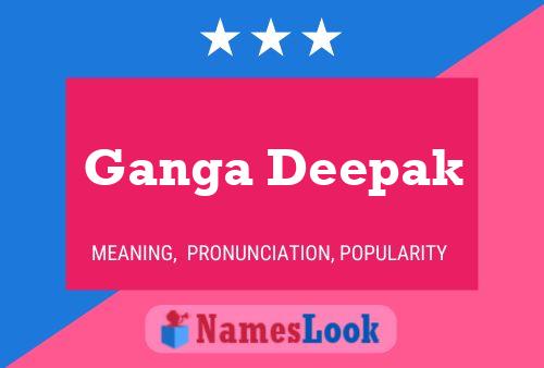 Affiche de nom Ganga Deepak