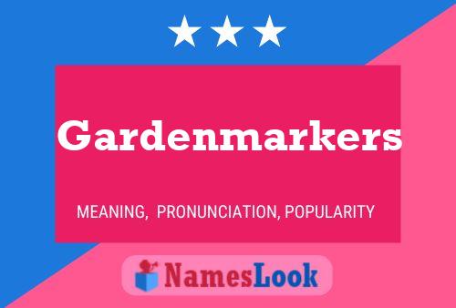 Affiche de nom Gardenmarkers