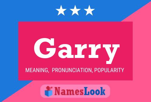 Affiche de nom Garry