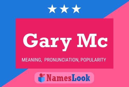 Affiche de nom Gary Mc